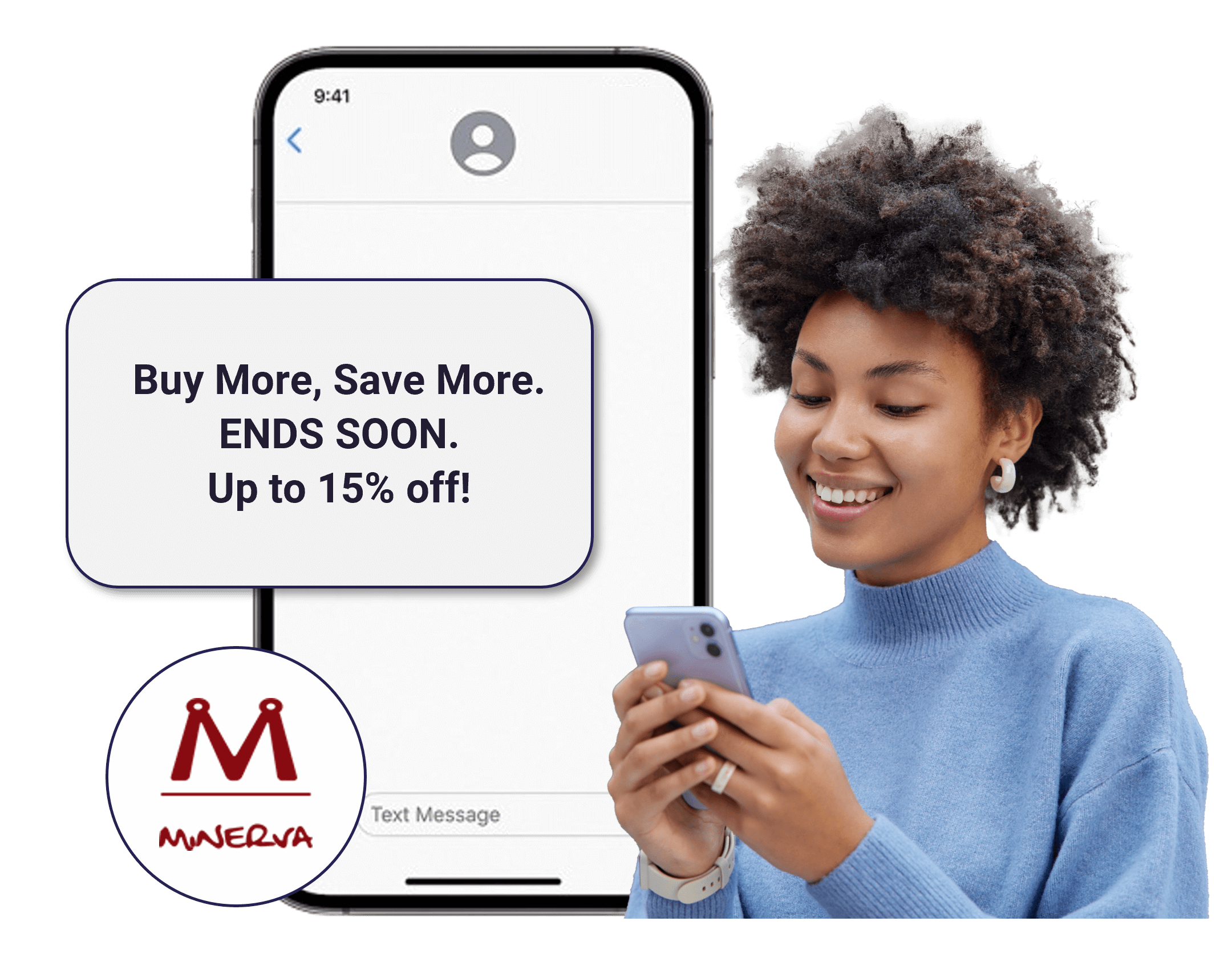 Example of SMS campaign used by Minerva