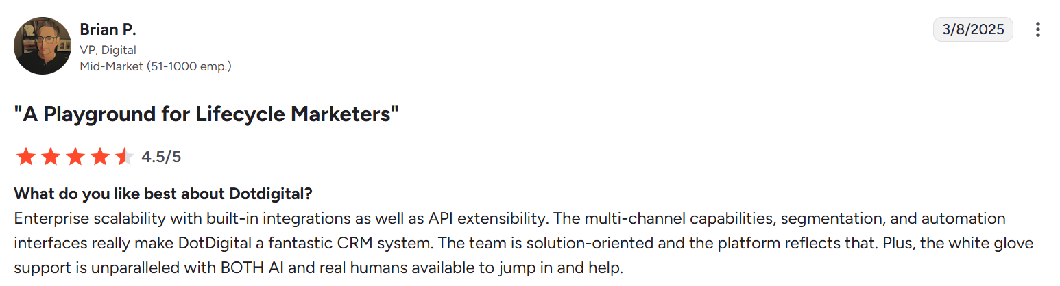 G2 review from a customer talking about how helpful Dotdigital is