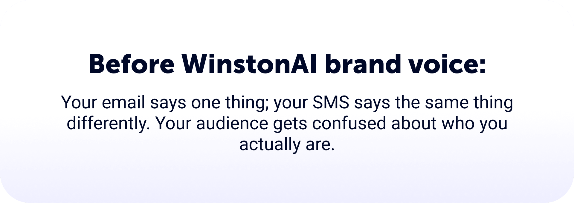 What happens before people use AI brand voice tool for email
