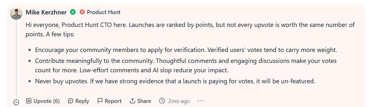 Mike from Product hunt clarifies on how the product hunt algorithm works.